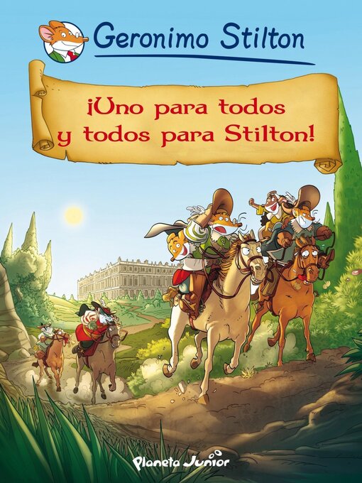 Title details for ¡Uno para todos y todos para Stilton! by Geronimo Stilton - Wait list